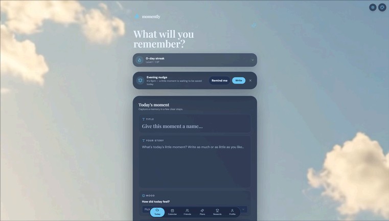 Momently web app interface floating above a cloudy sky